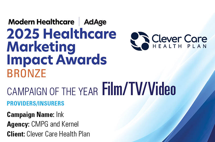 Clever Care Health Plan logo alongside Modern Healthcare and Ad Age logos, with the text "2025 Healthcare Marketing Impact Awards - Bronze Winner"